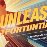 Unleash Your Potential: The Ultimate Guide to Building Unstoppable Habits